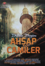 Dünden Bugüne Ahşap Camiler poster